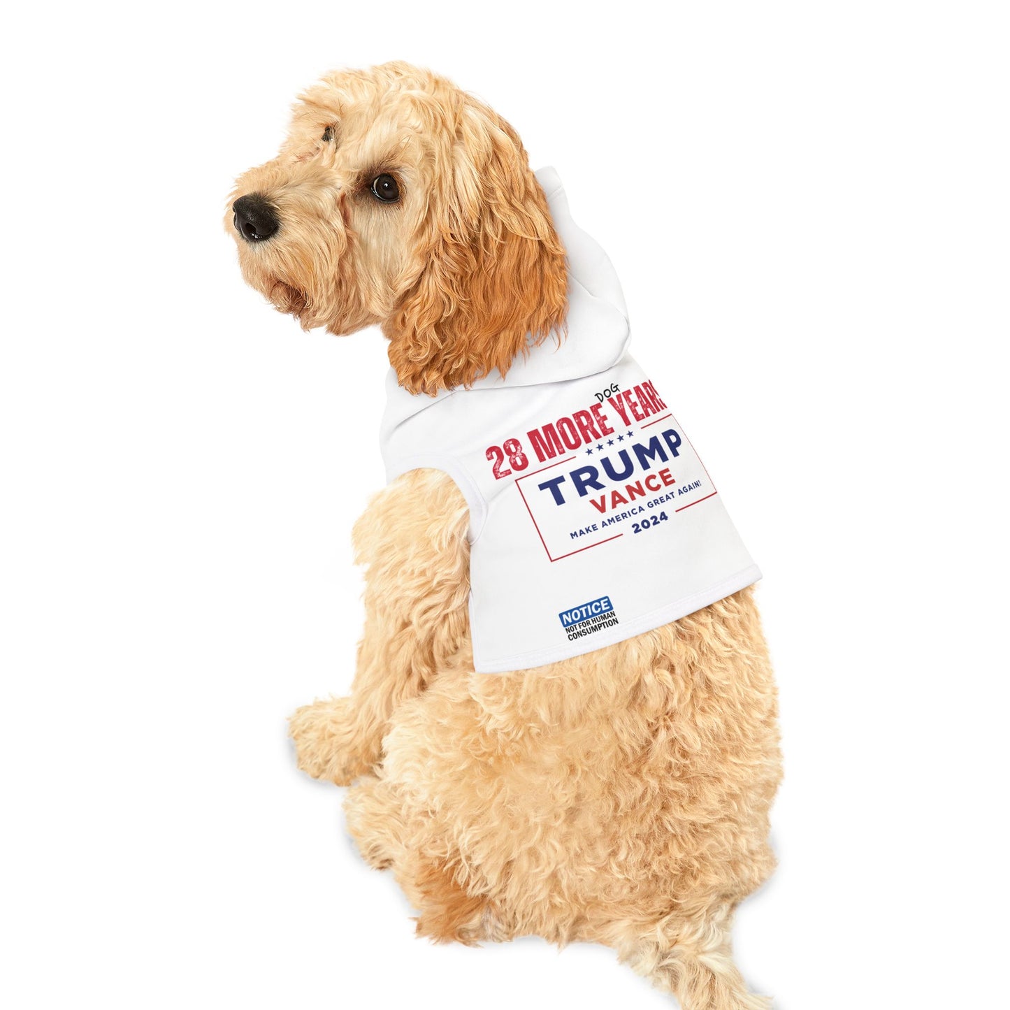 Dog Trump Hoodie | 28 More (Dog) Years | Polyester |