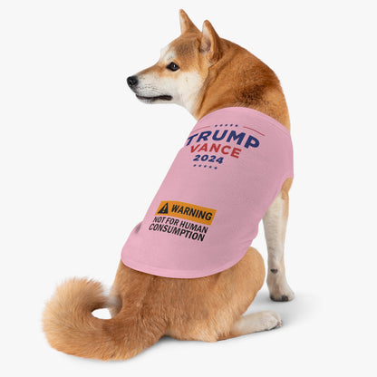 Not For Consumption | Trump 2024 Dog Shirt |