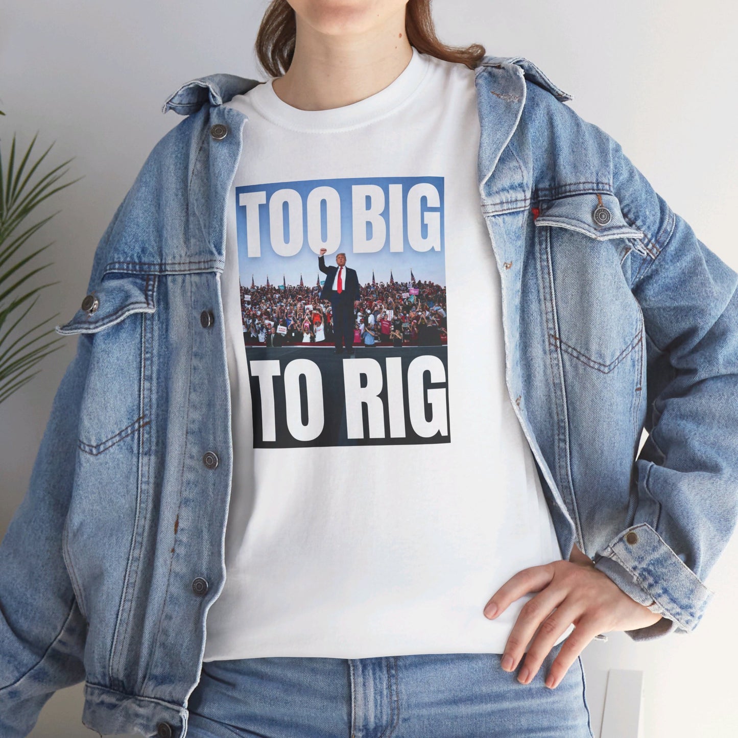 Too Big to Rig | Trump Shirt | Classic Tee |