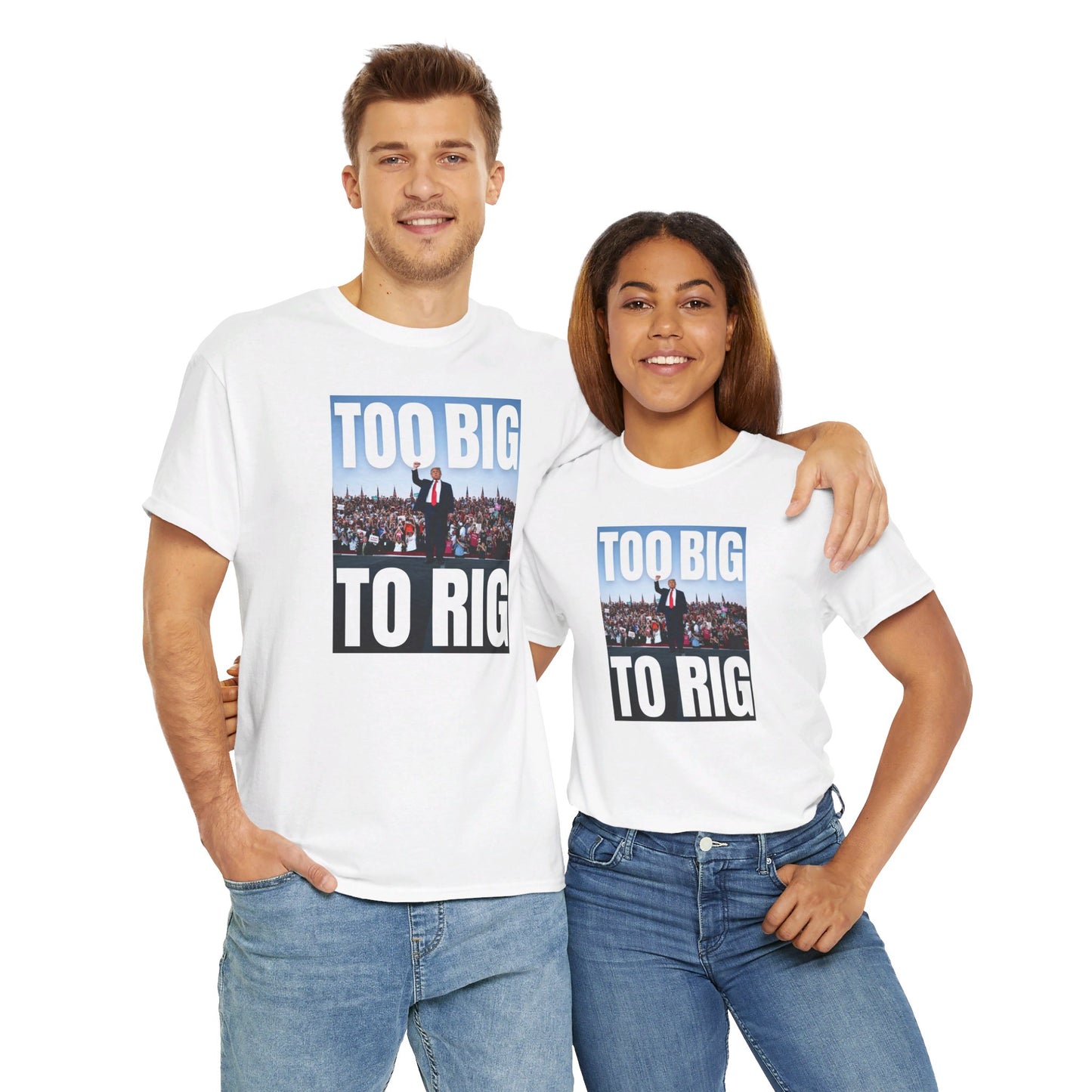 Too Big to Rig | Trump Shirt | Classic Tee |