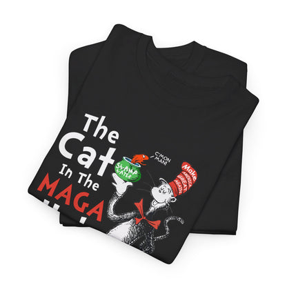 Cat In The MAGA Hat | Trump Shirt | Classic Tee |