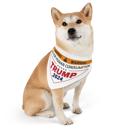 Not for Human Consumption | Trump 2024 Dog Bandana |