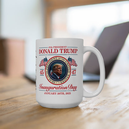 Inauguration Day Trump Mug | Presidential Seal with Signature | 11-15oz Durable Ceramic |