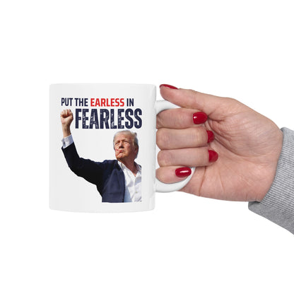 FEARLESS Trump Mug | 11oz Double Sided | Durable Ceramic | Patriotic Gift | Affordable Glassware |