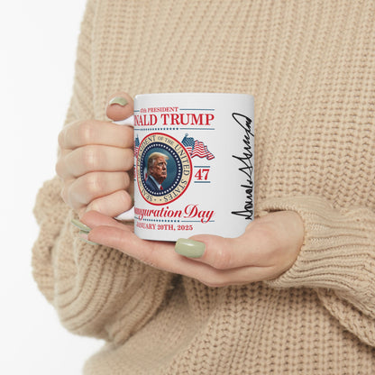 Inauguration Day Trump Mug | Presidential Seal with Signature | 11-15oz Durable Ceramic |