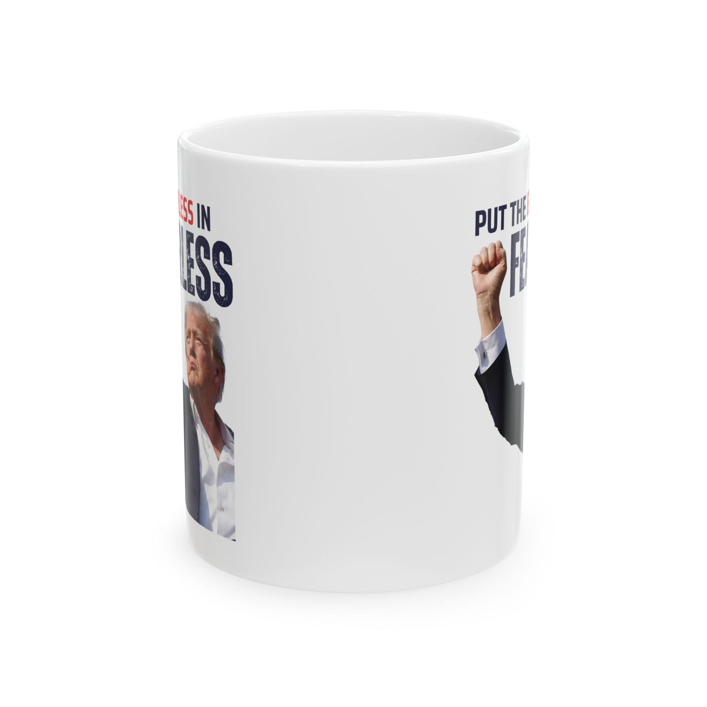 FEARLESS Trump Mug | 11oz Double Sided | Durable Ceramic | Patriotic Gift | Affordable Glassware |