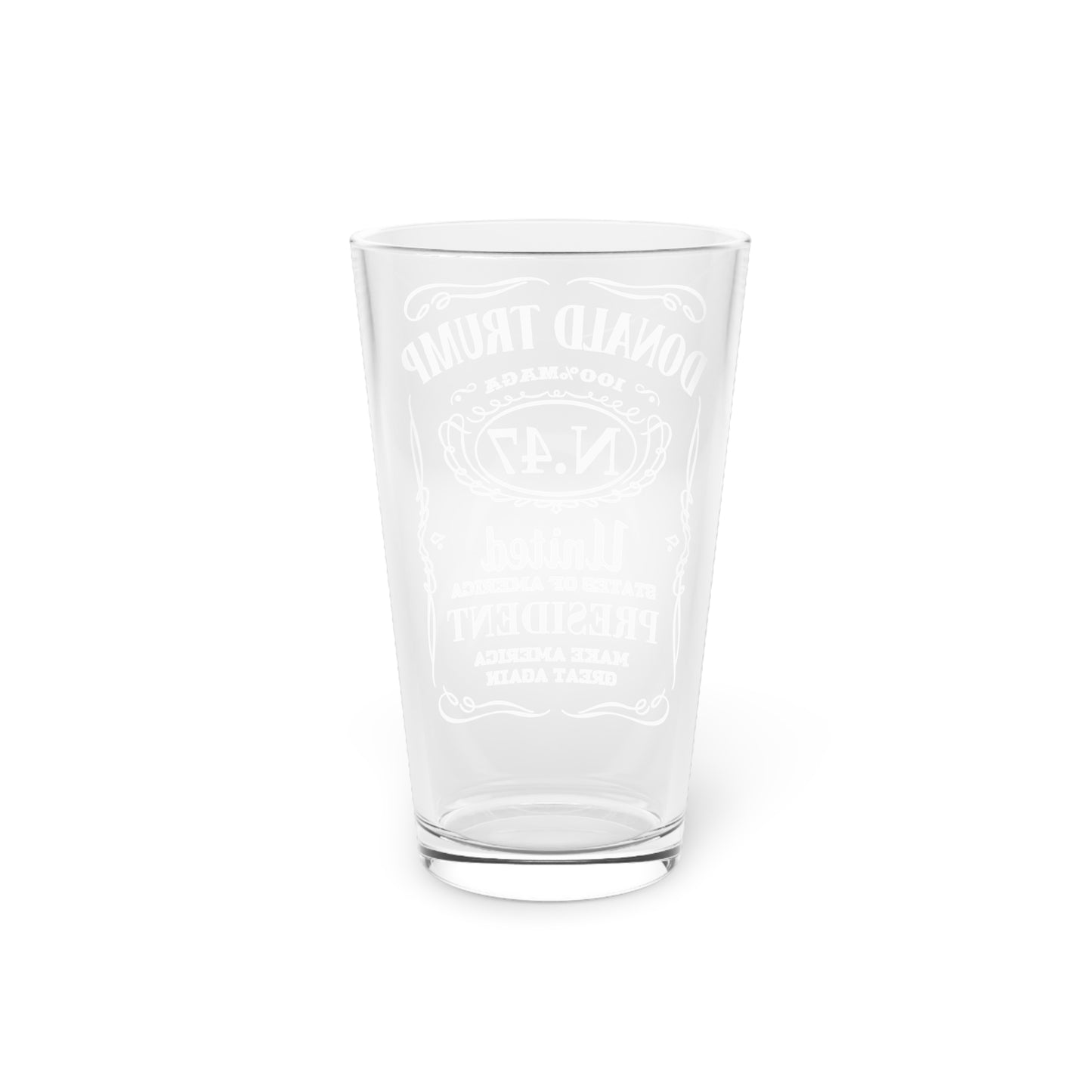 47 Proof | Trump Beer Glass | 16oz Durable Glass |